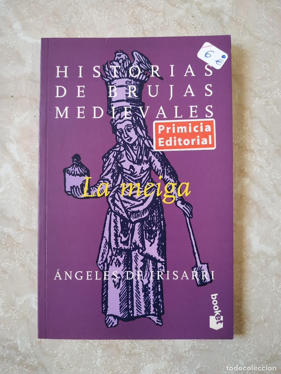 Libri di seconda mano: LIBRO HISTORIAS DE BRUJAS MEDIEVALES LA MEIGA