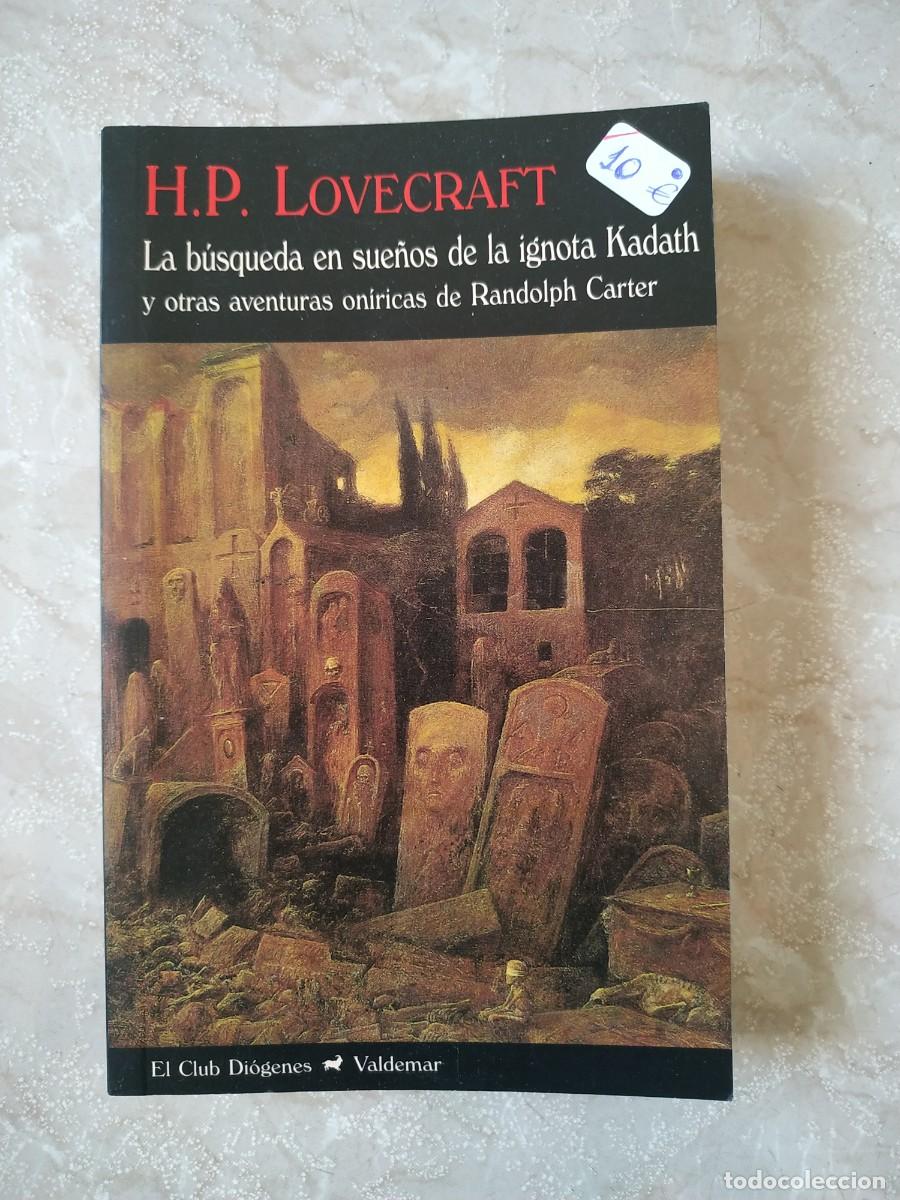 Libros: LIBRO LA BUSQUEDA EN SUE&Ntilde;OS DE LA IGNOTA KADATH,LA - LOVECRAFT - Foto 1