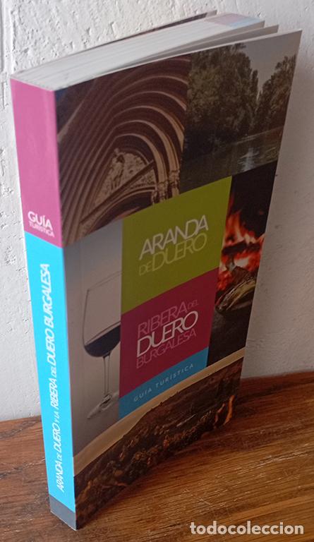 Libros: ARANDA DE DUERO. RIBERA DEL DUERO BURGALESA - Foto 1