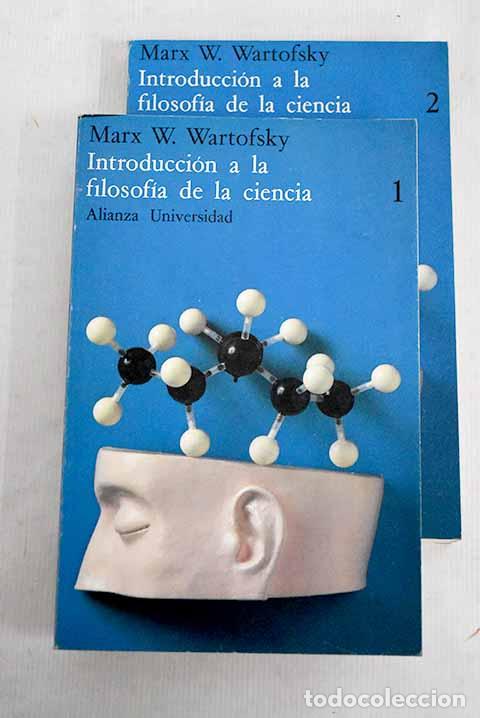Libros: Introducci&oacute;n a la filosof&iacute;a de la ciencia.- Wartofsky, Marx W. - Foto 1