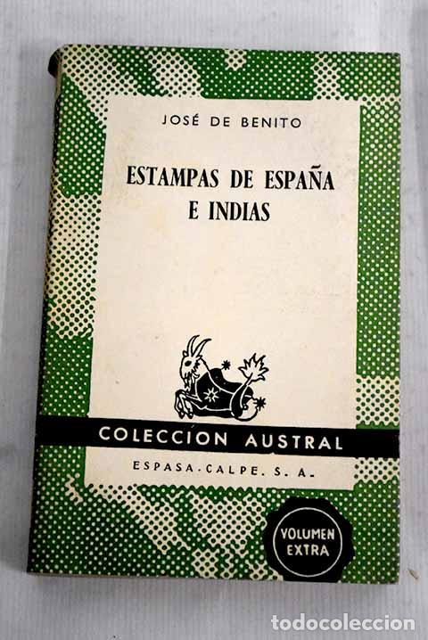 Libros: Estampas de Espa&ntilde;a e Indias.- Benito, Jos&eacute; de - Foto 1