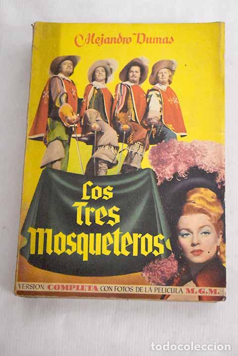 Libros: Los tres mosqueteros.- Dumas, Alejandro - Foto 1