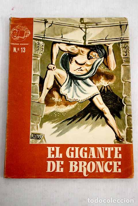 Libros: El gigante de bronce.- L&oacute;pez S&aacute;inz, Celia - Foto 1