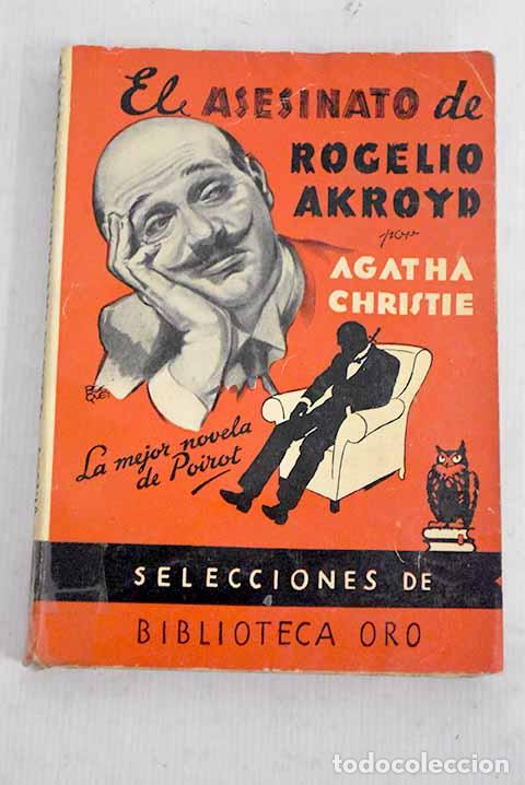 Libros: El asesinato de Rogelio Ackroyd.- Christie, Agatha