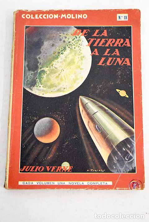 Libros: De la tierra a la luna.- Verne, Julio