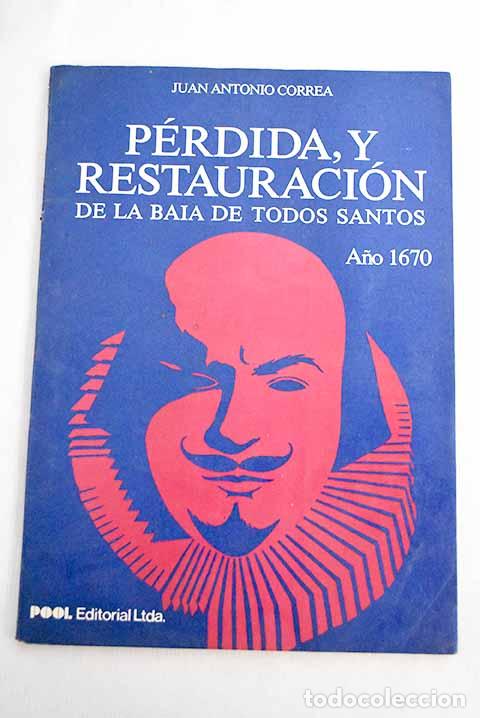 Libros: P&eacute;rdida, y restauraci&oacute;n.- Correa, Joao Antonio - Foto 1