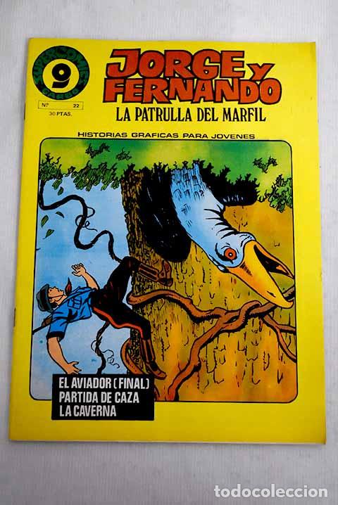 Libros: Jorge y Fernando, la patrulla del marfil, n&uacute;mero 22