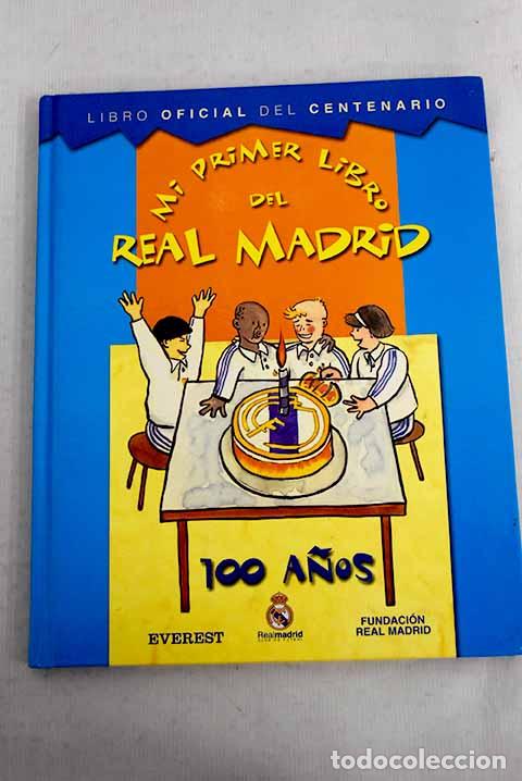 Libros: Mi primer libro del Real Madrid.- Manilla, Antonio - Foto 1