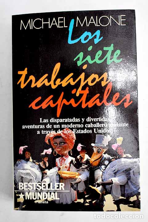 Libros: Los siete trabajos capitales.- Malone, Michael - Foto 1