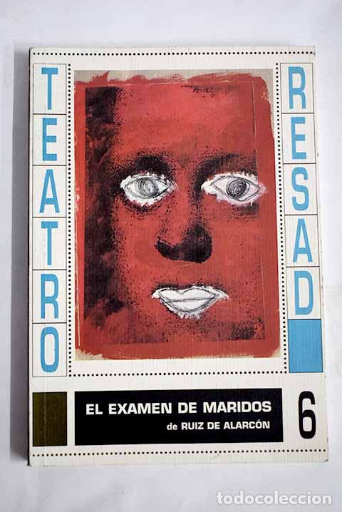 Libros: El examen de maridos.- Ruiz de Alarc&oacute;n, Juan - Foto 1