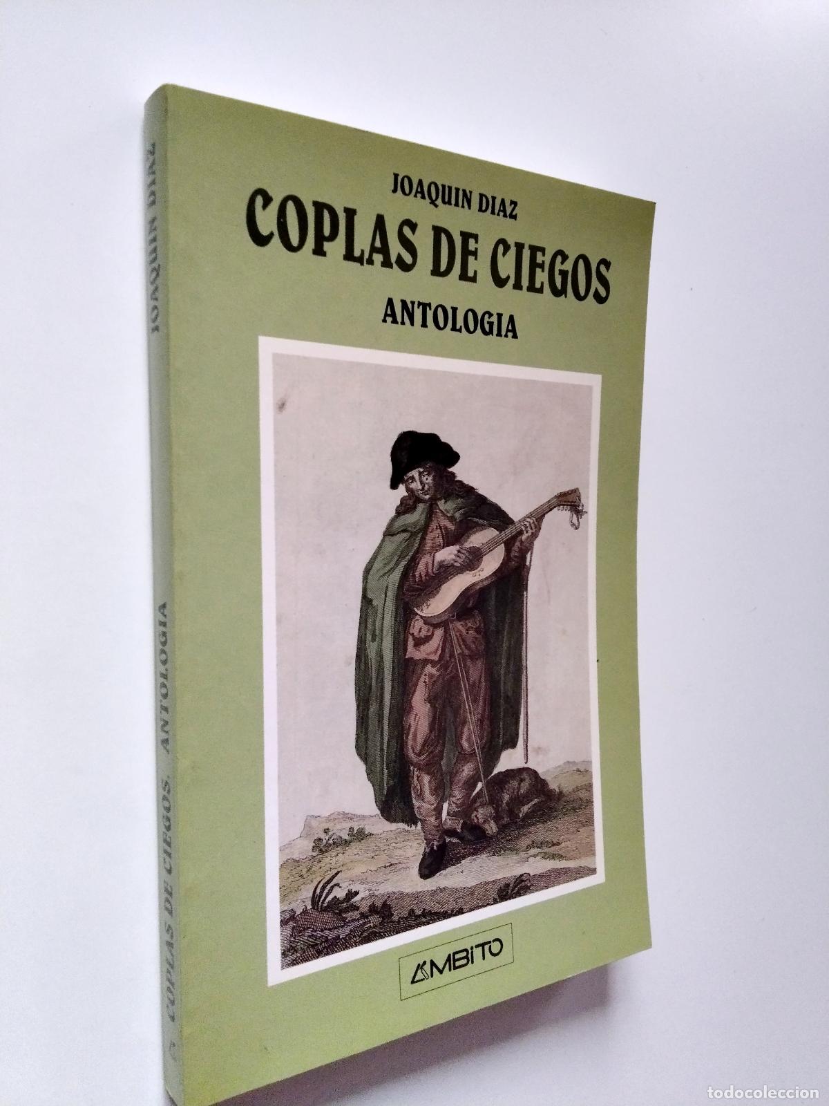 Libros: Joaqu&iacute;n D&iacute;az - Coplas de ciegos. Antolog&iacute;a - Foto 1
