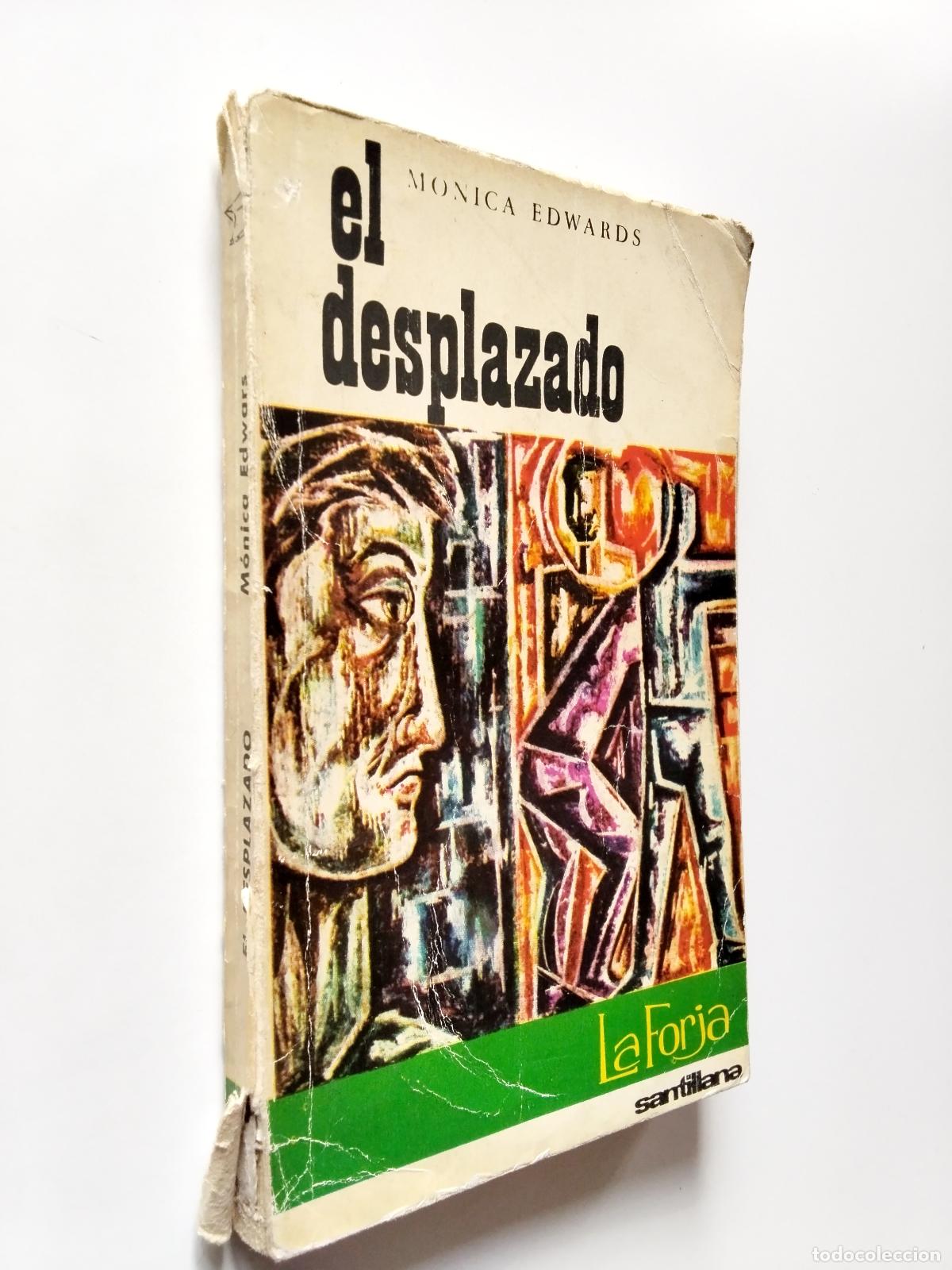 Libros: M&oacute;nica Edwards - El desplazado - Foto 1