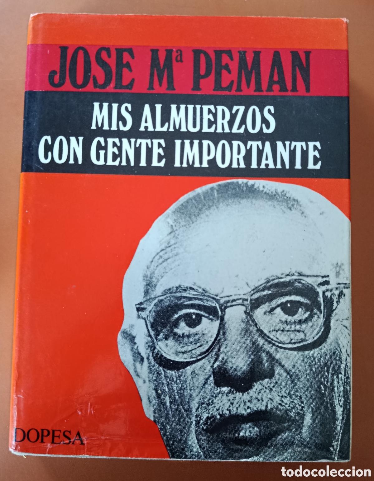Libros: JOSE M&ordf; PEMAN/Mis almuerzos con gente importante - Foto 1