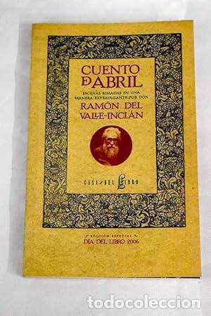 Libros: Cuento de abril. Escenas rimadas en una manera extravagante