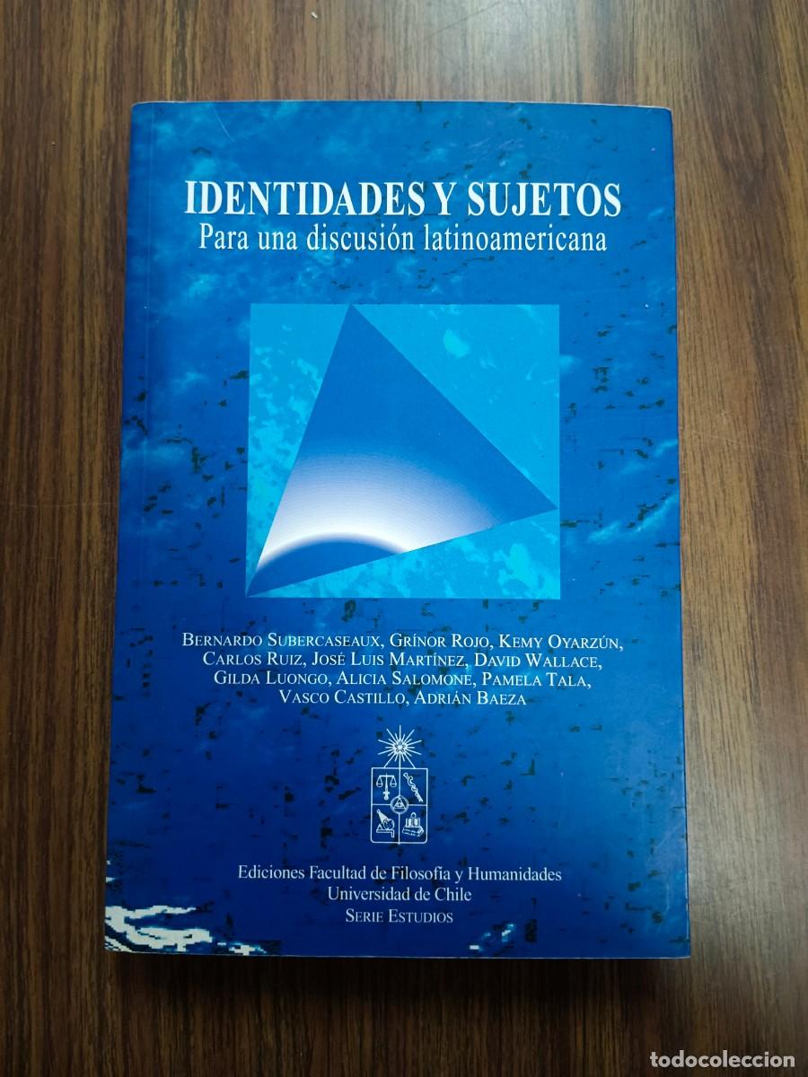 Livros em segunda m&atilde;o: IDENTIDADES Y SUJETO. PARA UNA DISCUSION LATINOAMERICANA - Jose Luis Martinez (Editor)