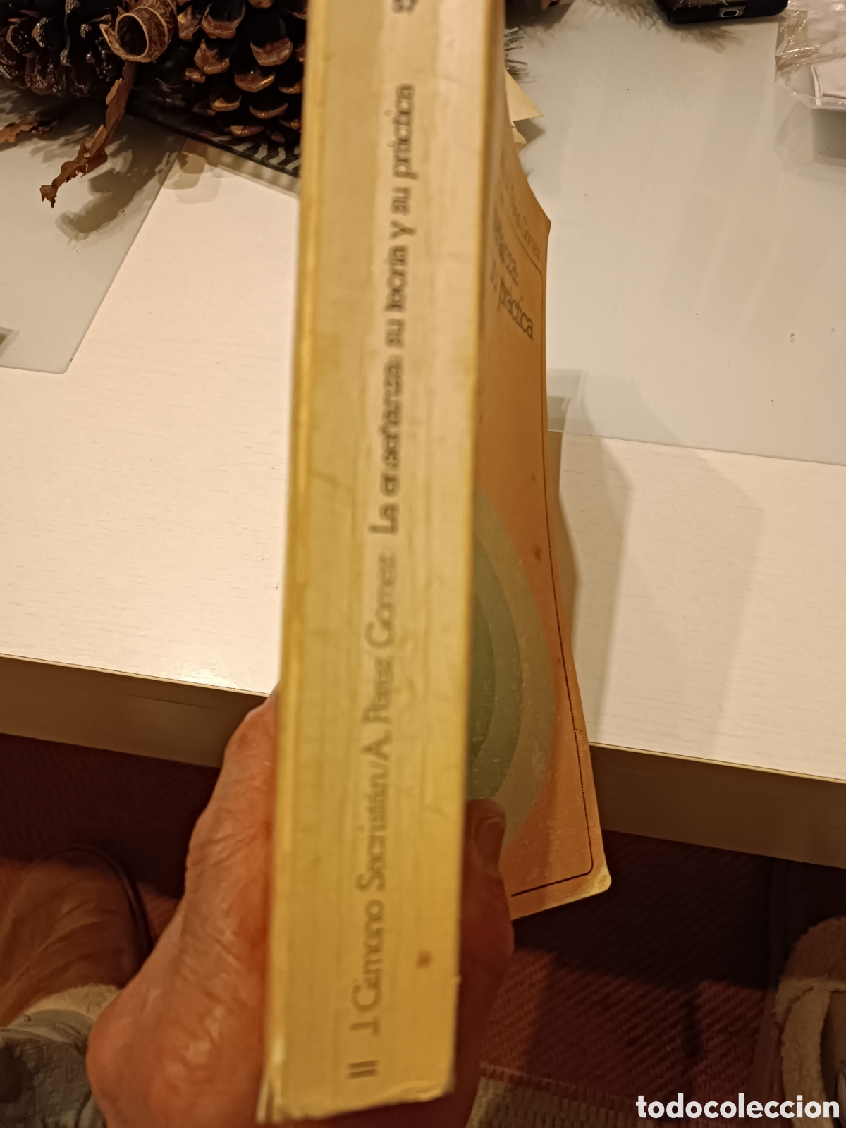 Libros: Libro: La ense&ntilde;anza: su teor&iacute;a y su pr&aacute;ctica. - Foto 2