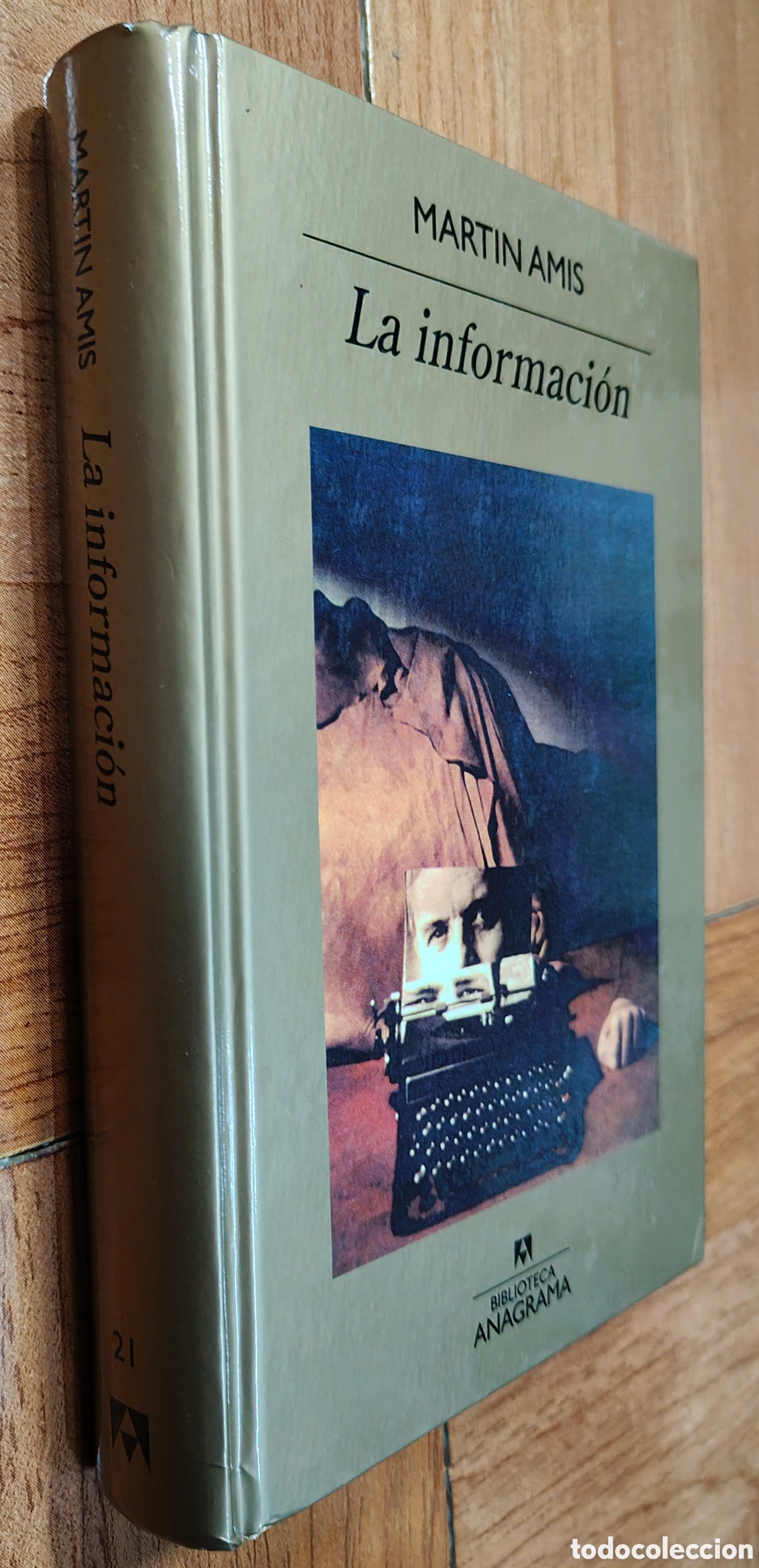 Libros: La Informaci&oacute;n � Anagrama - Martin Amis - Foto 1