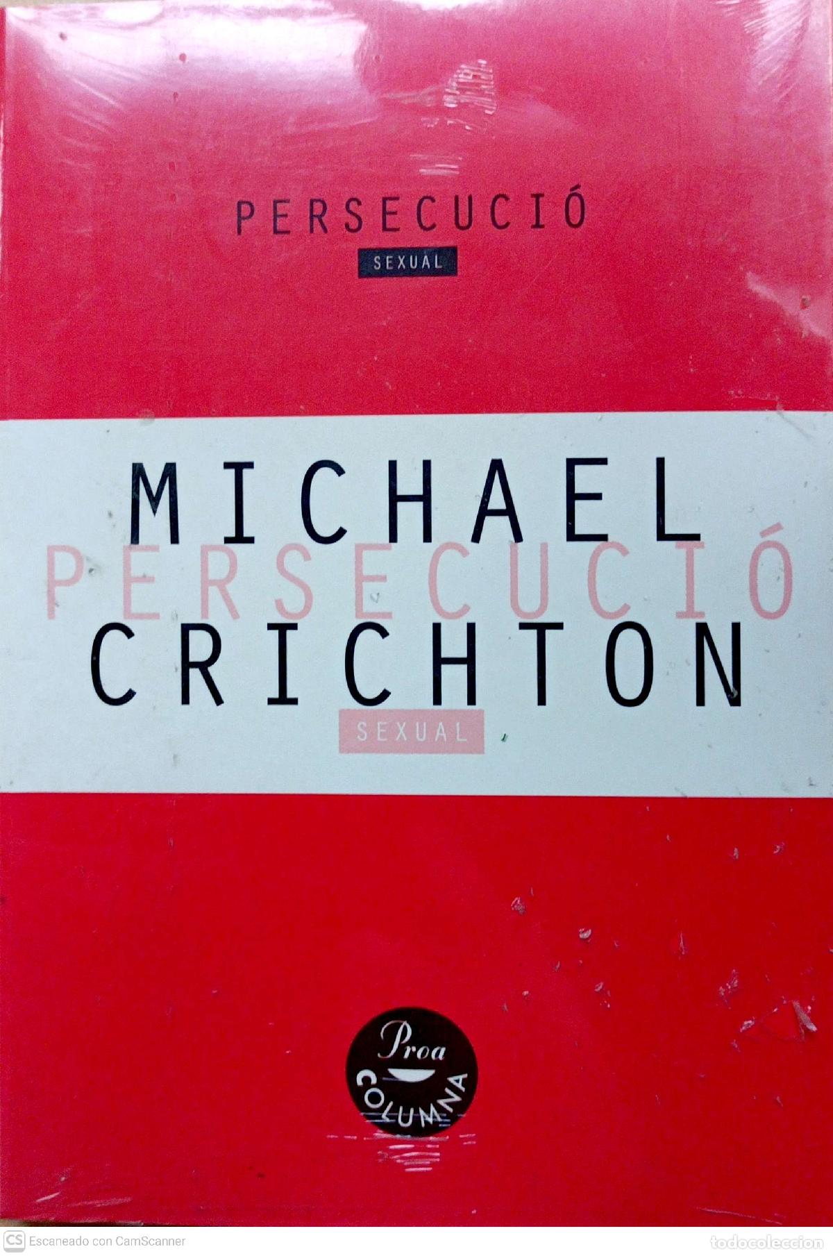 Libros: Persecuci&oacute; sexual - Michael Crichton - Foto 1