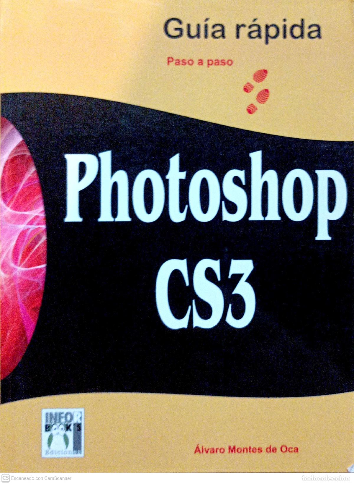 Libros: Photoshop CS3 - &Aacute;lvaro Montes de Oca - Foto 1