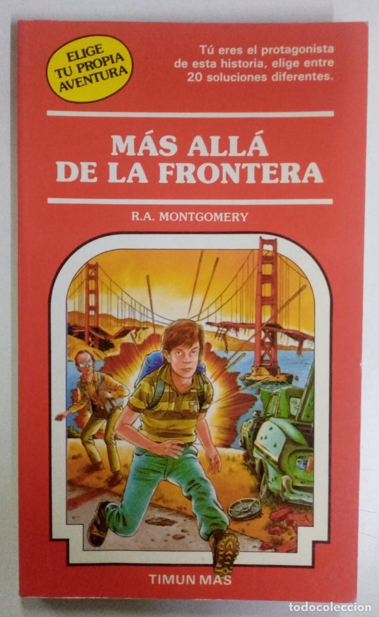 Libros: M&aacute;s all&aacute; de la frontera - Montgomery,R.A - Foto 1