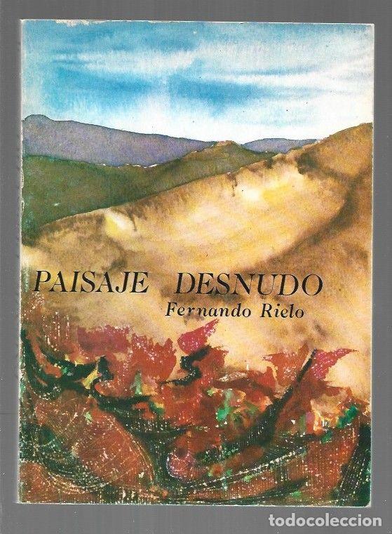 Libros: PAISAJE DESNUDO - RIELO, FERNANDO - Foto 1