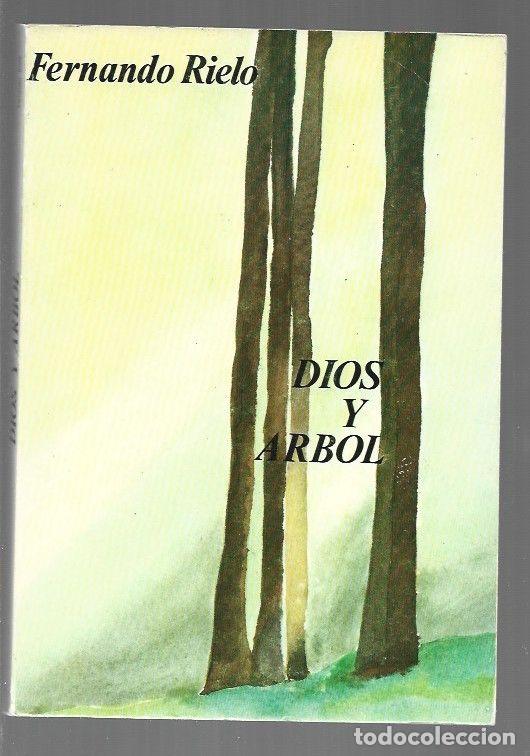 Libros: DIOS Y ARBOL - RIELO, FERNANDO - Foto 1