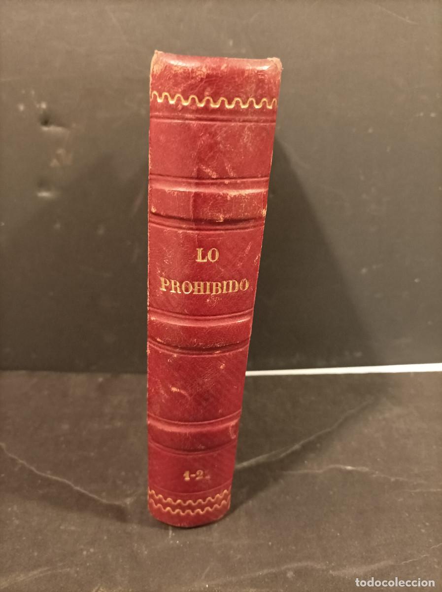 Libros: P&Eacute;REZ GALD&Oacute;S, Benito.- - Lo Prohibido. - Foto 4