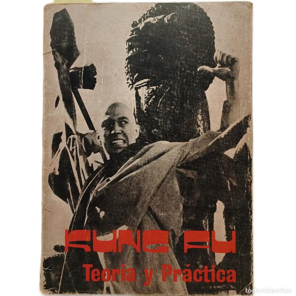 Libros: KUNG FU. Teor&iacute;a y pr&aacute;ctica. Tcheng-Tsiun