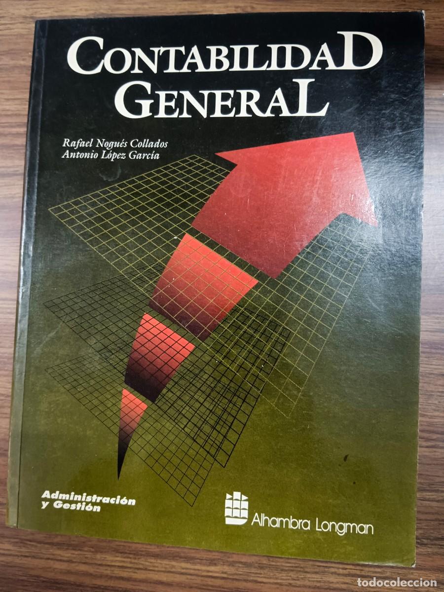B&uuml;cher: CONTABILIDAD GENERAL - Rafael Nogues Collados - Antonio Lopez Garcia