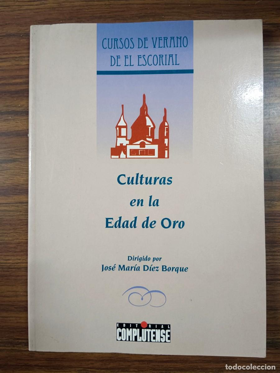 B&uuml;cher: CULTURAS EN LA EDAD DE ORO - Jose Maria Diez Borque