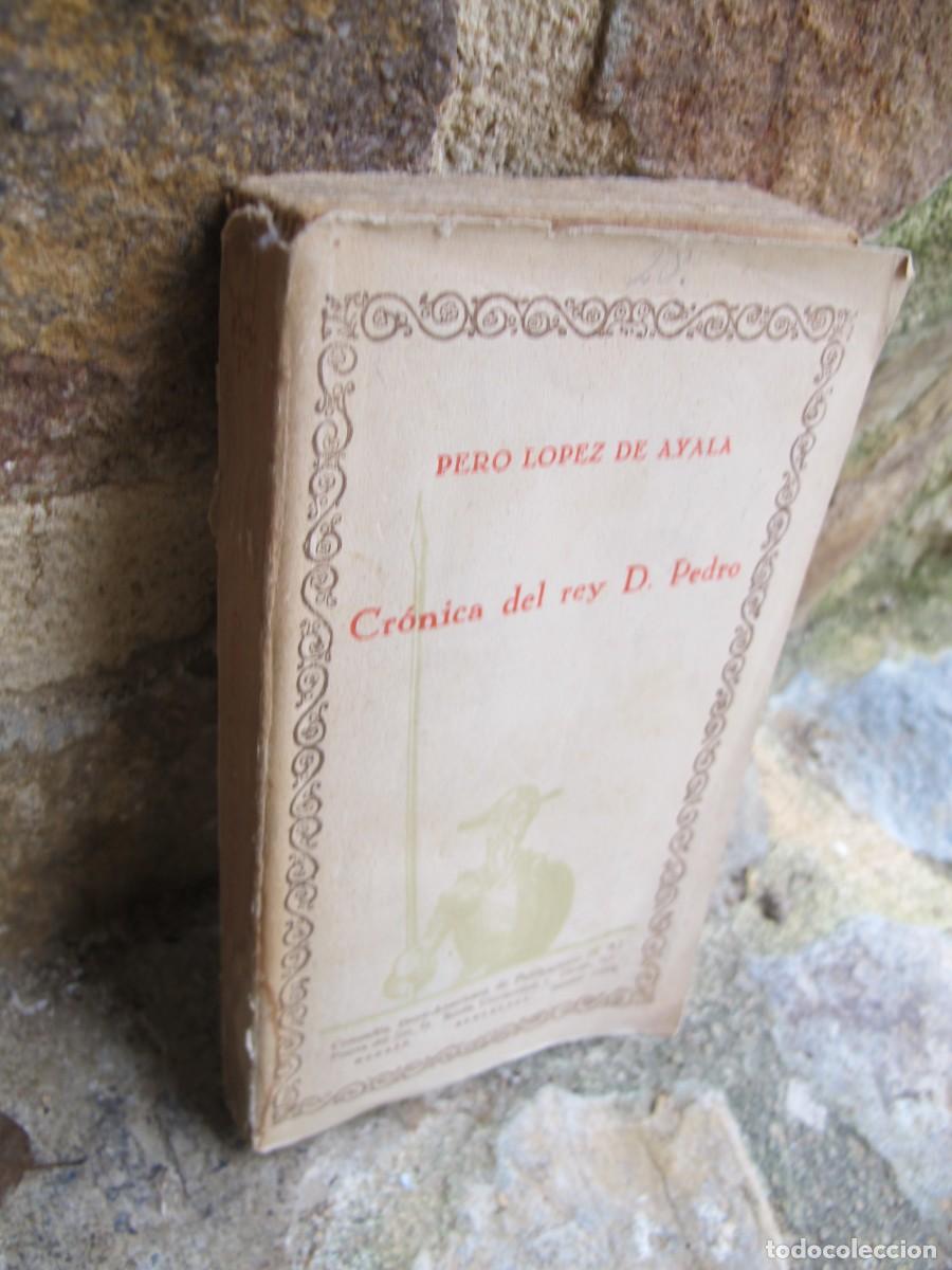 Libros: CRONICA DEL REY DON PEDRO. PEDRO LOPEZ DE AYALA - Foto 1