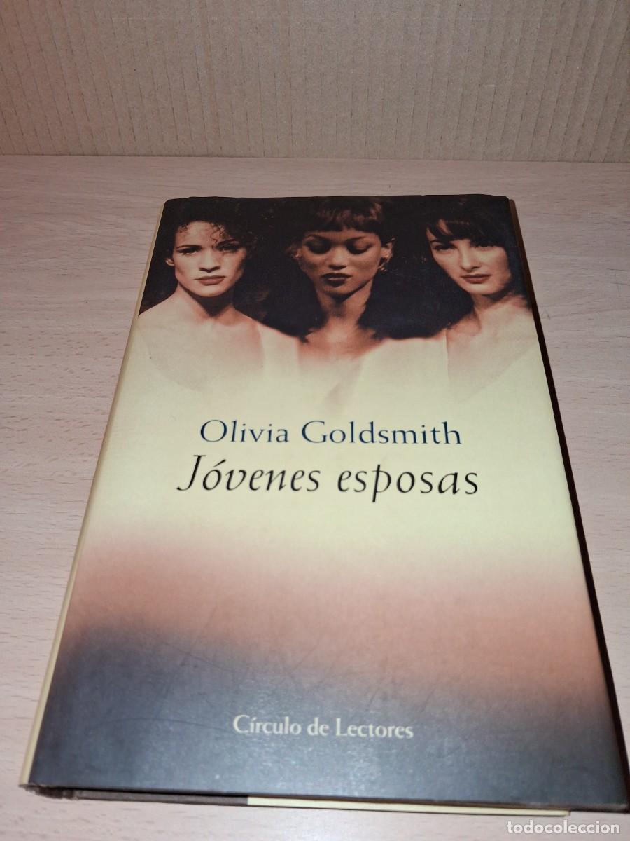 Libros: Olivia Goldsmith. J&oacute;venes Esposas - Foto 1