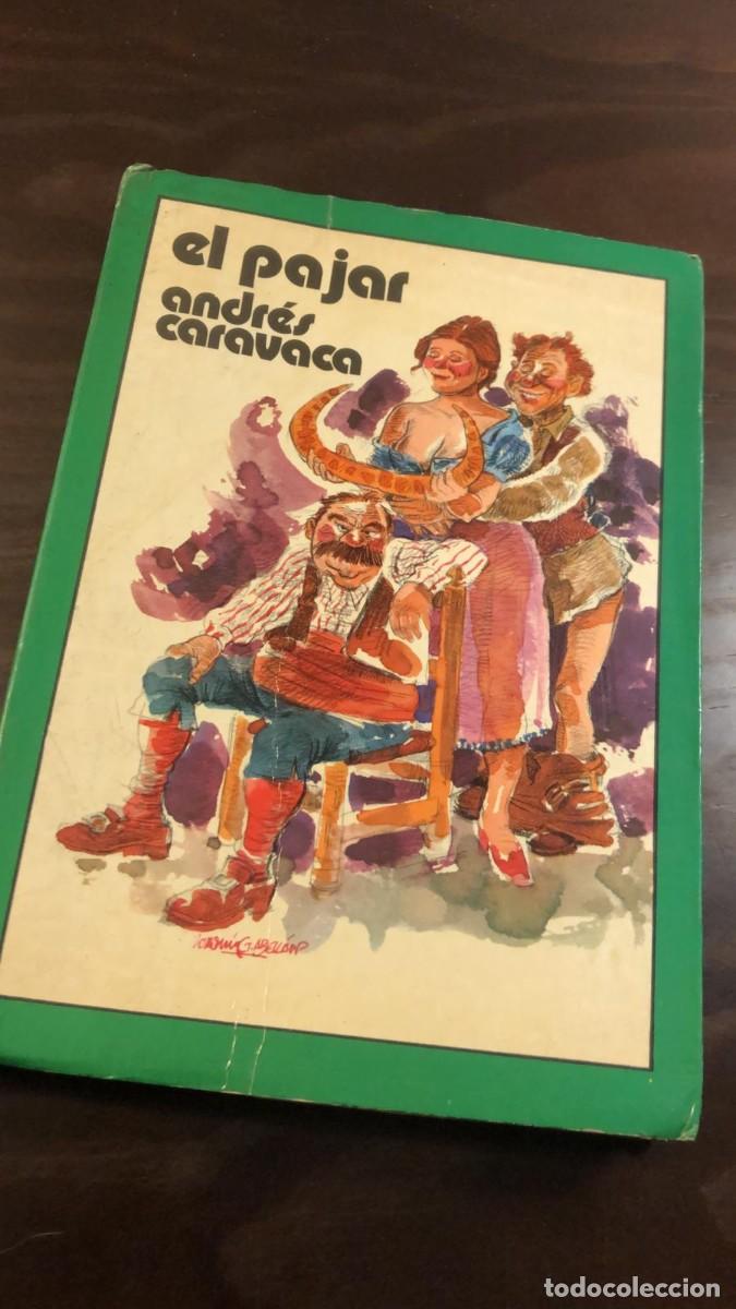 Libros: El pajar: experiencias sexuales de un pueblo mediterr&aacute;neo.- Caravaca, Andr&eacute;s