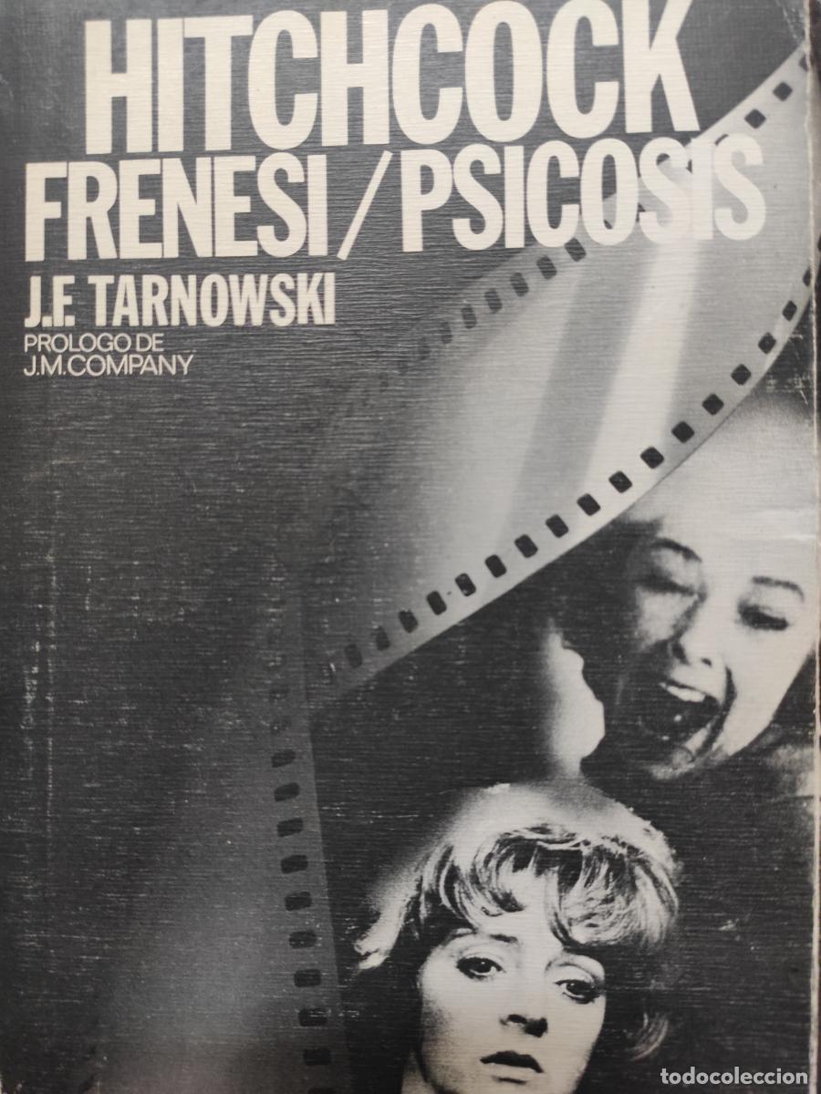 Libros: Frenesi/Psicosis. Elementos b&aacute;sicos para una teor&iacute;a de la pr&aacute;ctica f&iacute;lmica - Tarnowski, Jean Francoi