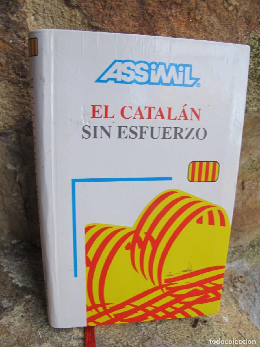 Libros: EL CATALAN SIN ESFUERZO. ASSIMIL - Foto 1