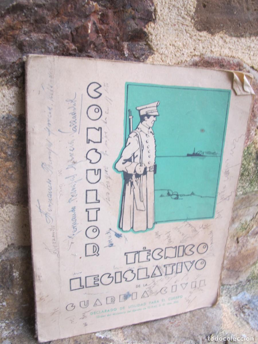 Libros: CONSULTOR TECNICO LEGISLATIVO DE LA GUARDIA CIVIL. 1942 DE UTILIDAD PARA EL CUERPO