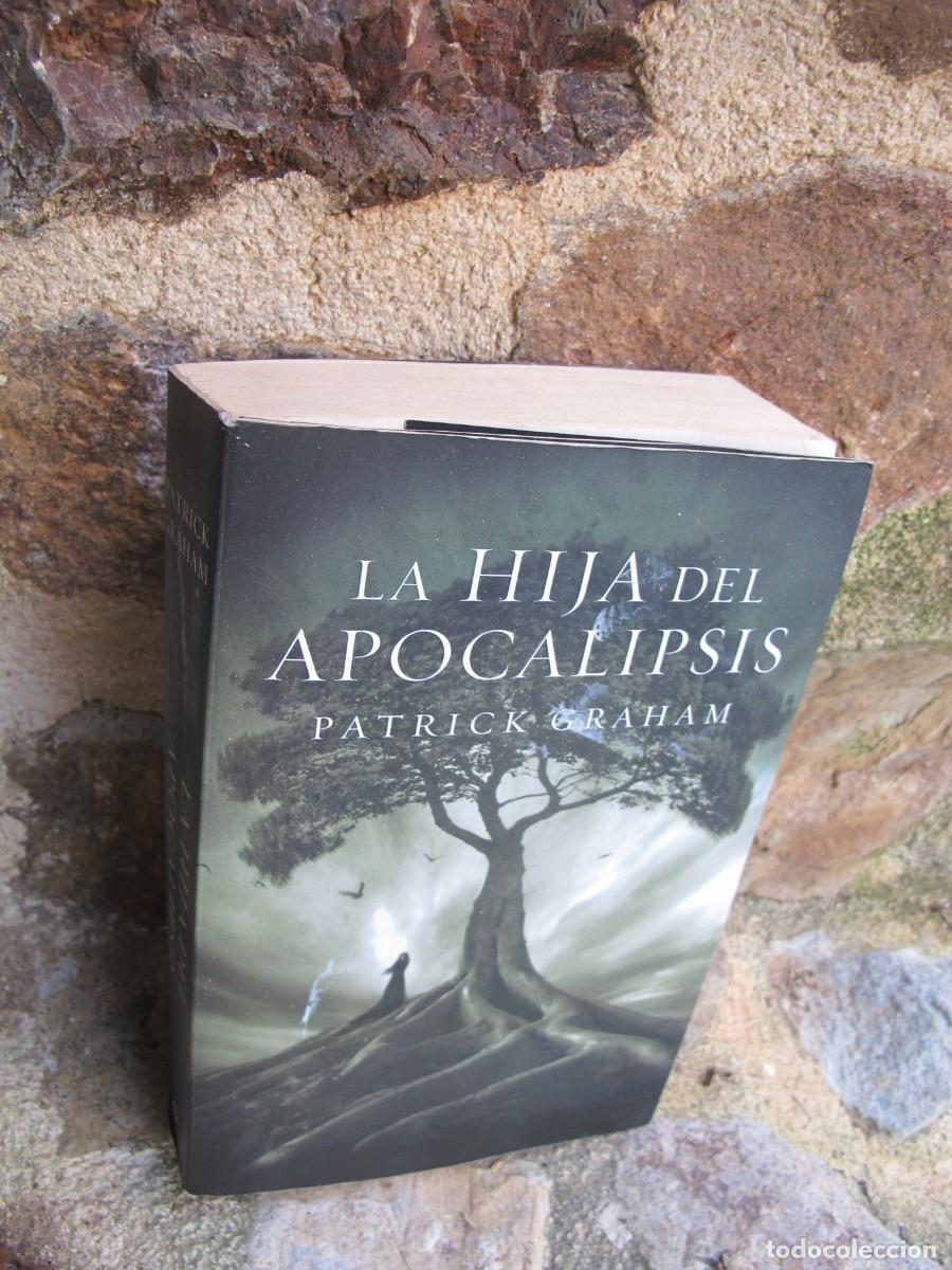 Libros: LA HIJA DEL APOCALIPSIS. PATRICK GRAHAM - Foto 1