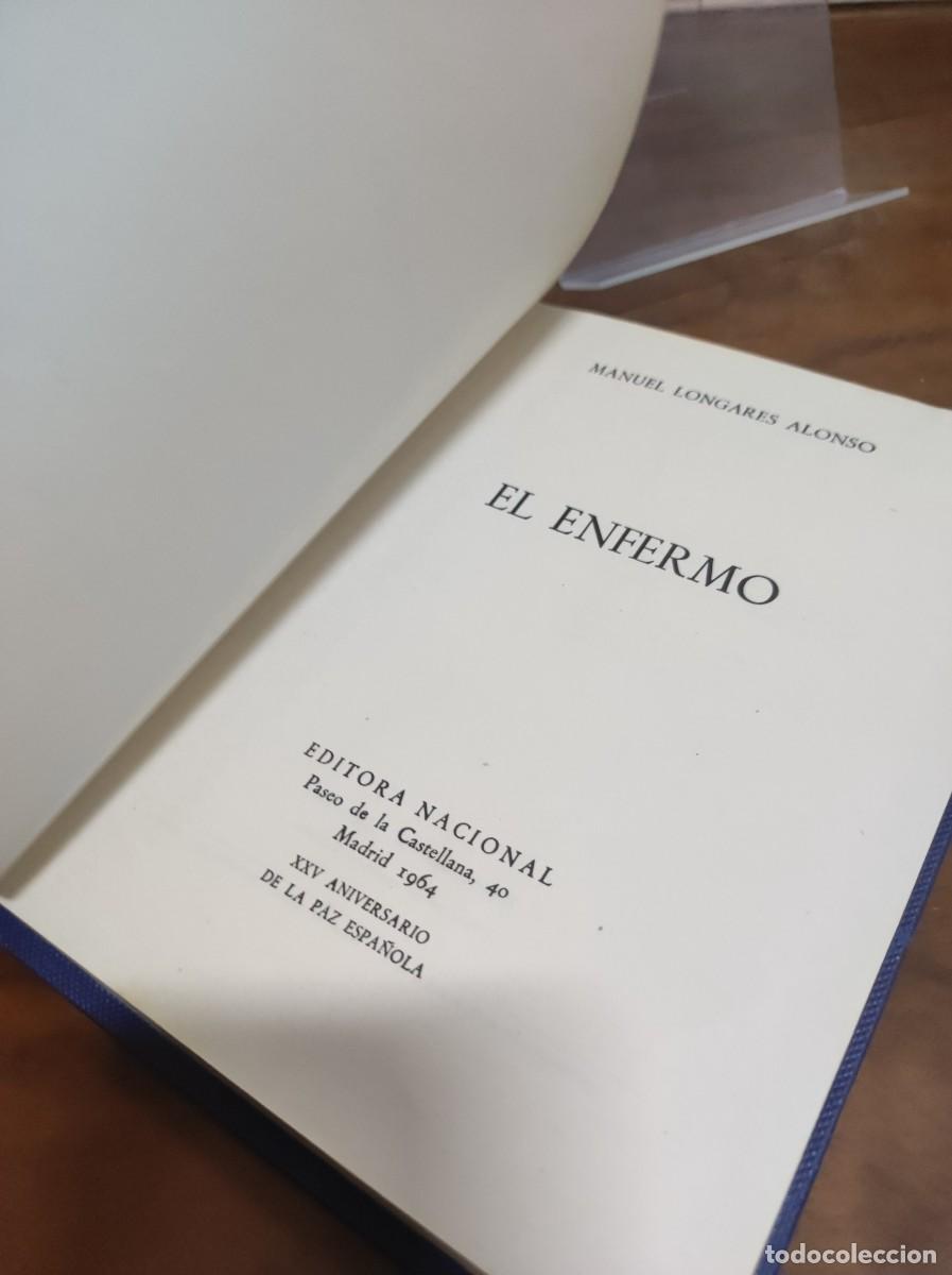 Libros: EL ENFERMO - MANUEL LONGARES ALONSO - Editora Nacional - Foto 2