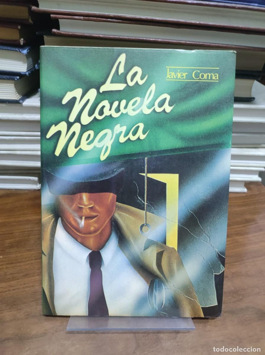 Libros: La novela negra - Javier Coma - Foto 1