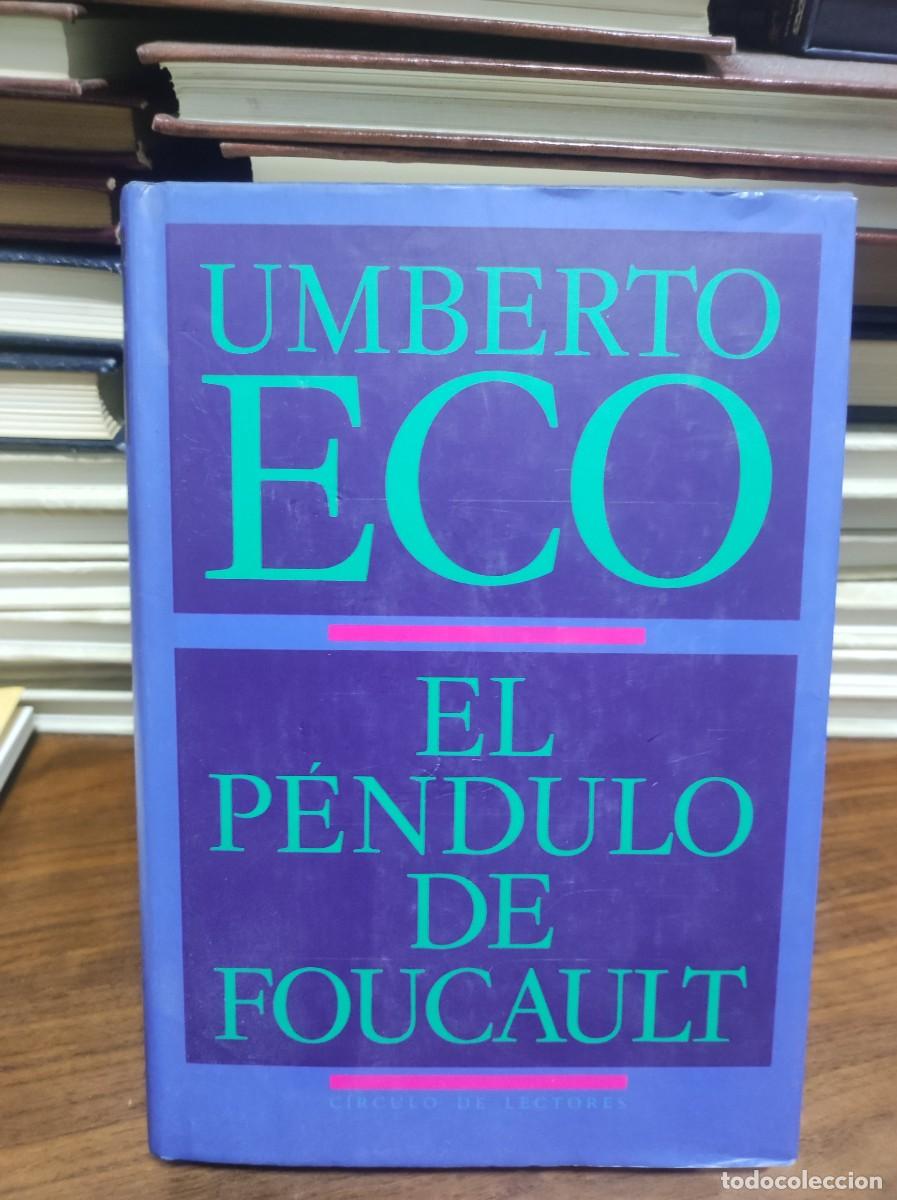 Libros: UMBERTO ECO EL PENDULO DE FOUCAULT - Foto 1