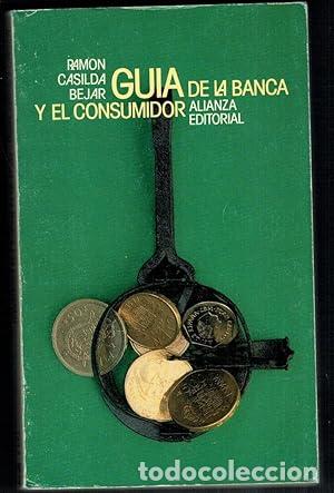 Libri di seconda mano: Gu&iacute;a de la banca y el consumidor