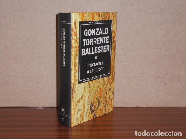 Libros: FILOMENO, A MI PESAR - Torrente Ballester, Gonzalo