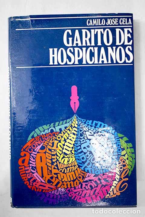 Libros: Garito de hospicianos.- Cela, Camilo Jos&eacute; - Foto 1