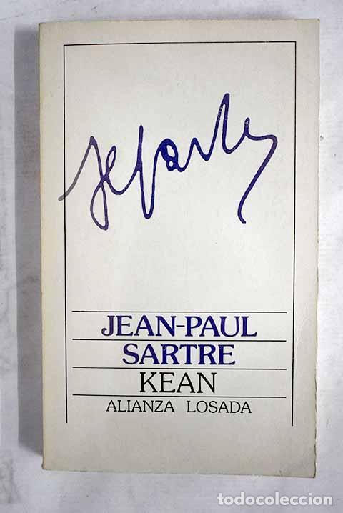 Libros: Kean: Sartre, Jean-Paul.- Sartre, Jean-Paul