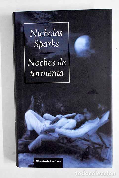 Libros: Noches de tormenta: Sparks, Nicholas.- Sparks, Nicholas - Foto 1