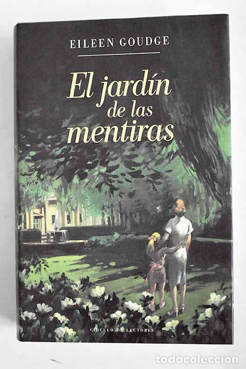 Libros: El jard&iacute;n de las mentiras.- Goudge, Eileen - Foto 1