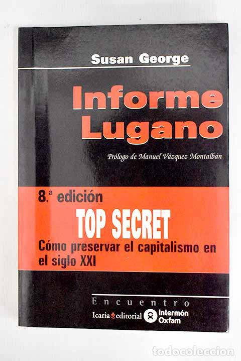 Libros: Informe Lugano: George, Susan.- George, Susan - Foto 1
