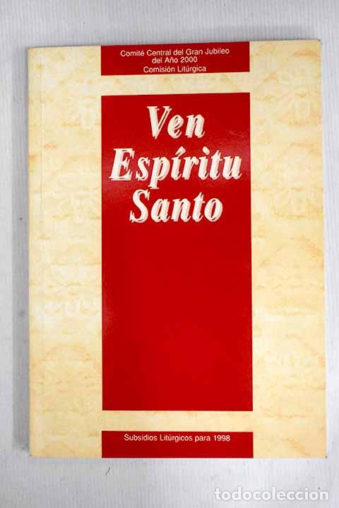 Libros: Ven, Esp&iacute;ritu Santo: subsidios lit&uacute;rgicos para 1998 - Foto 1