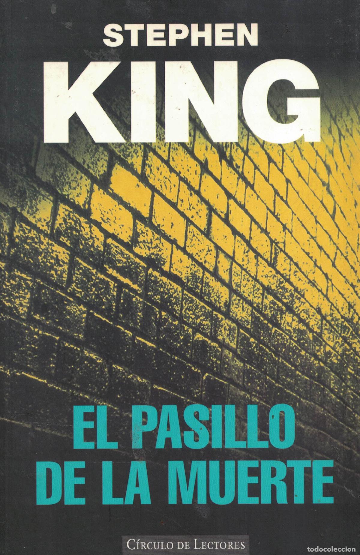 Libros: El pasillo de la muerte - Stephen King - Foto 1