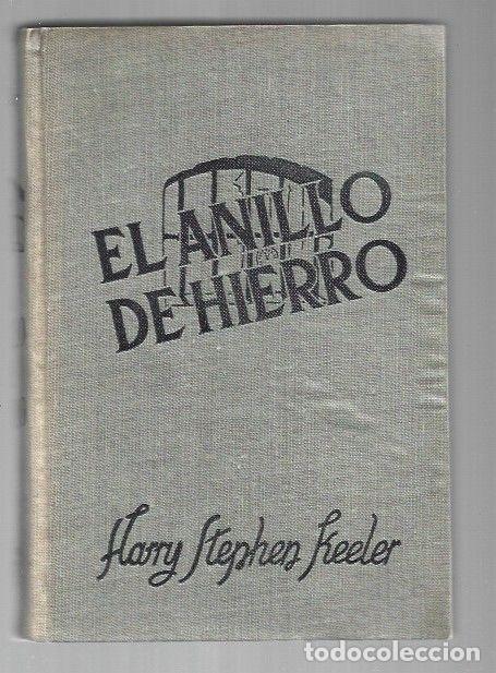 Libros: ANILLO DE HIERRO - EL - KEELER, HARRY STEPHEN - Foto 1